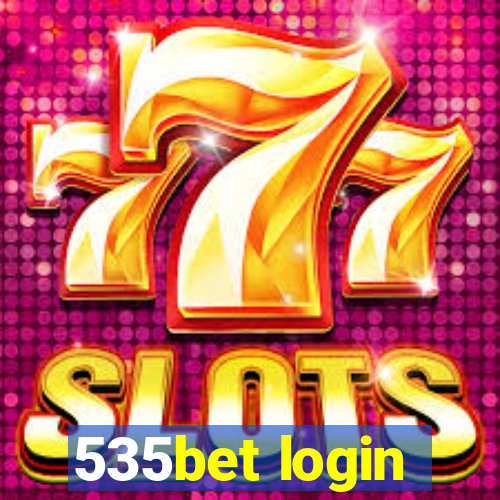 535bet login